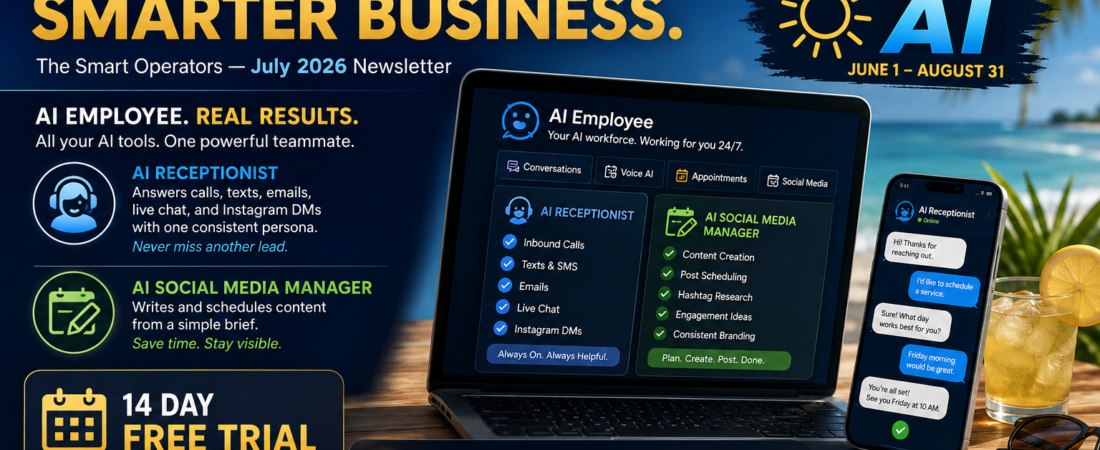 The Smart Operators — July 2026 Newsletter